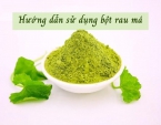 Hướng dẫn sử dụng bột rau má đúng cách Hướng dẫn sử dụng bột rau má đúng cách