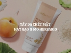 Tẩy da chết mặt hạt gạo & mơ Herbario - Đánh thức làn da rạng rỡ